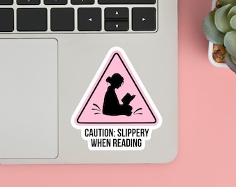 Vorsicht Slippery beim Lesen Holo-Vinyl Spicy Smut Sticker Kindle Booktok, Bookish Merch, Bookstagram Dark Romance Smutty