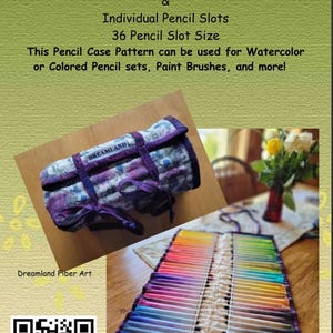 May include: A white fabric pencil case with purple trim and a floral pattern. The case is rolled up and tied with a purple ribbon. The case has 36 individual slots for pencils, crayons, or paint brushes. The case is labeled "Dreamland".