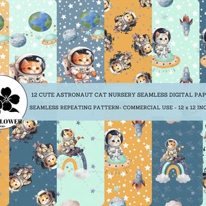 May include: A digital paper pack with 12 seamless patterns featuring cute astronaut cats in space. The patterns are in shades of blue, green, yellow, and orange with stars, planets, rockets, and rainbows. The text "12 CUTE ASTRONAUT CAT NURSERY SEAMLESS DIGITAL PAPER PACK" and "SEAMLESS REPEATING PATTERN-COMMERCIAL USE - 12 x 12 INCHES JPEG" is included in the image.