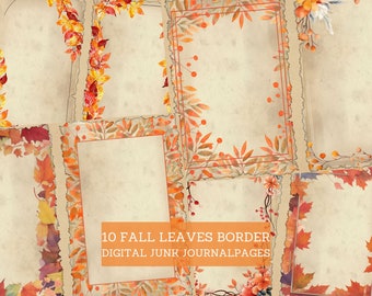 Fall Leaves Border Junk Journal Pages, Vintage Autumn Frames Junk Journal Kit, Printable Papers, Scrapbooking, Nature Crafting, DIY Projects