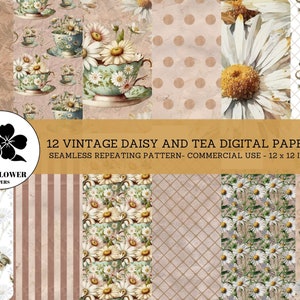 Vintage Daisy and Tea Digital Papers, Flowers & Tea Cup Scrapbook Paper, Daisy Backgrounds, Commercial Use Digital Paper