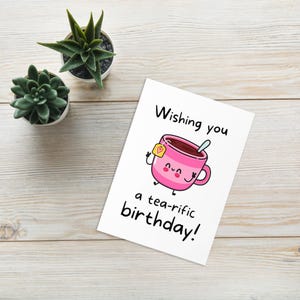 Cartão de aniversário Tea-ific
