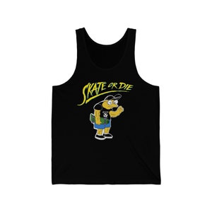 Skate oder Die. Bart Molemann Tank-Top