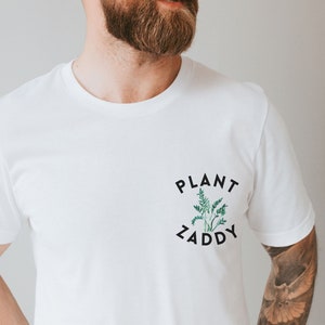 Mens Funny Plant Shirt, Plant Zaddy Unisex T Shirt, Fun Gift for Planty People, Cute Plant Dad Shirt, ZZ Plant Print Mens Fathers Day Shirt