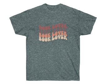 Book Lover T-Shirt, Book Lover Gift, Teacher Shirt, Librarian Shirt, Author Gift