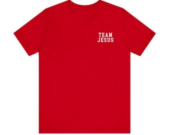 TEAM JESUS Tshirt | Christian Apparel | Faith Inspired Fashion | Religious Shirt | Spiritual Apparel Inspirational tee | Christian fashion