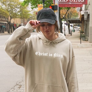 Christ is King Hoodie, Christian Hoodie, Aesthetic Christian Hoodie, Jesus Hoodie, Christian Merch, Christian Clothing, Bible Hoodie