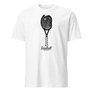 May include: White t-shirt featuring a black graphic of a tennis racket with the text "Deadball Tennis Company" below. The racket design is a stylized illustration. The shirt is made of a soft, comfortable material.