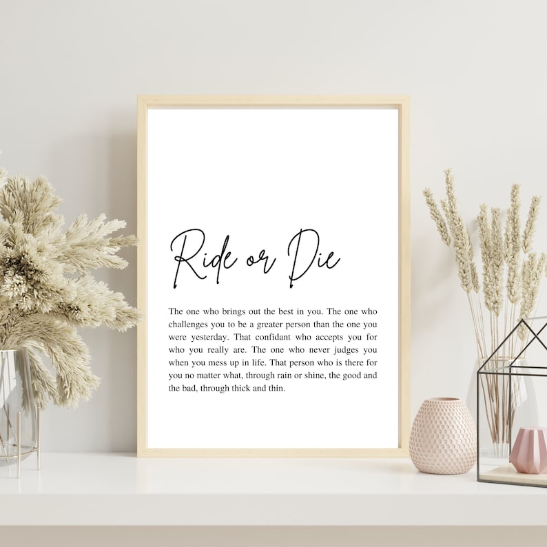 Ride or Die Wall Art, Printable Friendship Wall Art, Ride or Die Gift