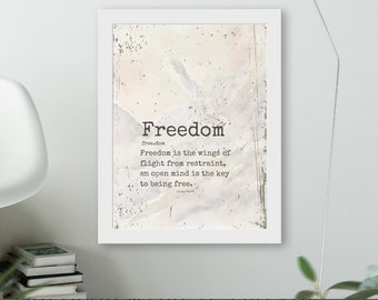 FREEDOM Wall Art Print, by Linda J Wolff, Inspirational Quote, Positivity Micro-Poetry, Being Free, Personalized Gift for Him or Her