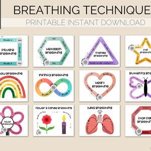 May include: A printable instant download with 13 pages of breathing techniques. Each page illustrates a different breathing method, including square, hexagon, triangle, star, rainbow, infinity, heart, butterfly, flower, candle, lung, and stop sign breathing. The illustrations use various colours and shapes.
