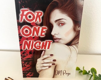 For One Night by DM Page