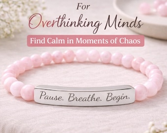 Personalized Pause Breathe Begin Bracelet | Engraved Bar Jewelry | Natural Stone Stretch for Anxiety Relief