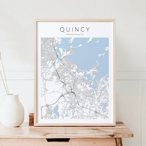 Quincy Massachusetts Map Print, Quincy Map Print, Quincy Massachusetts Poster, Boston Poster, Quincy Gift, Boston Gift, Quincy MA Print