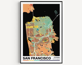 Puede incluir: Un mapa enmarcado de San Francisco, California, con fondo negro. El mapa utiliza un sistema de colores para resaltar diferentes áreas. El nombre de la ciudad se muestra en blanco en la parte inferior, con el estado y las coordenadas.