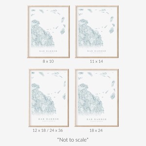 May include: Four different size options for a printable map of Bar Harbor, Maine. The map is a light blue color and shows the coastline and islands. The sizes are 8x10 inches, 11x14 inches, 12x18 inches or 24x36 inches, and 18x24 inches. The text "Not to scale" is below the sizes.
