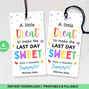 Last Day of School Gift Tag, End of School Year Tag, Teacher Appreciation Tag, Vacation Gift Tag, End Of Year Class Favors, Summer Treat Tag
