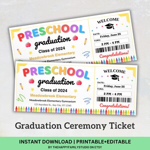 May include: Two preschool graduation tickets with colorful text and illustrations. The tickets read "Preschool Graduation, Class of 2024" and include details like date, time, and location. The bottom of the tickets say "Graduation Ceremony Ticket".