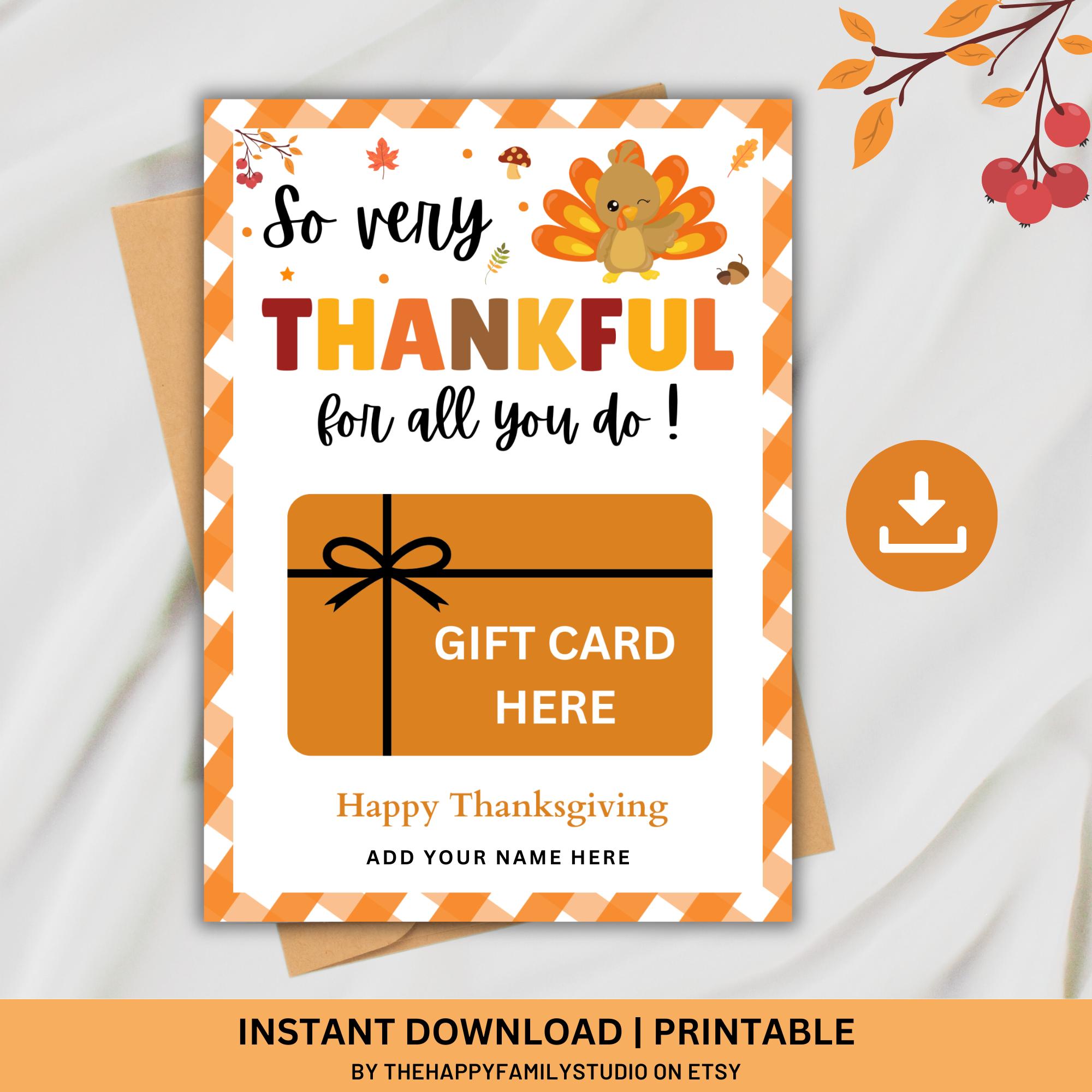 Thanksgiving Gift Card Holder Printable, Grateful for You, Teacher ...
