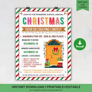 May include: A festive Christmas door decorating contest poster with a red and green border. The poster features the text "Christmas Door Decorating Contest" and details about the contest, including deadlines and judging categories. A graphic of a decorated door is in the center.