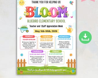 Floral Theme Appreciation Week Itinerary Flyer,  Spring Garden Teacher Week Poster, Thank You For Helping Us Bloom, PTO Events