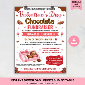 May include: A Valentine's Day Chocolate Fundraiser poster in pink and brown. The poster advertises the event, including dates and chocolate flavours. A pink gift box of chocolates is also shown.