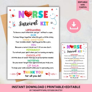 May include: A printable "Nurse Survival Kit" digital download with a colorful design. The text includes "LIFESAVERS," "GUM," "HAND SANITIZER," "PEN," "PEPPERMINT," "CHOCOLATE," "NOTEPAD," and "LIP BALM." The design features a stethoscope and a heart.