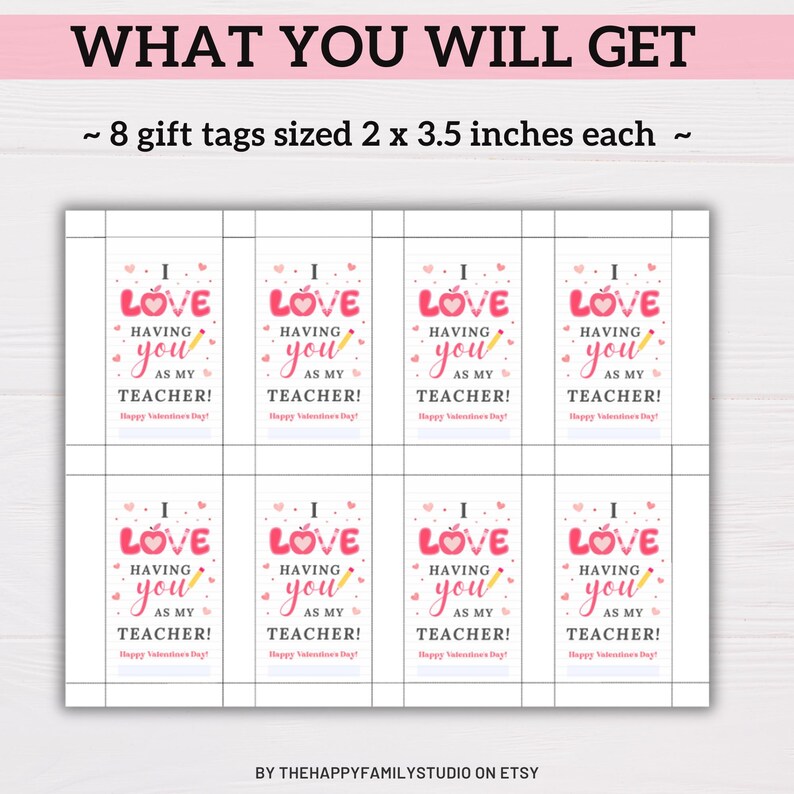 Editable Teacher Valentine Gift Tag, I Love Having You Teacher ...