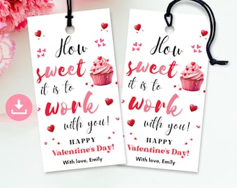 Valentine's Day Gift Tag, How Sweet it is to Work with You, Coworker Valentine Gift Tag,  Employee Staff Appreciation, Valentine Teacher Tag