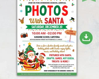May include: A Christmas-themed poster advertising a "PHOTOS With SANTA" event. The design features Santa, children, and a Christmas tree. The poster includes the date, time, and location of the event, with a price per photo.