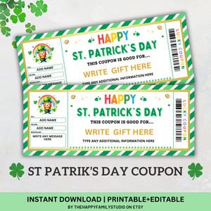 May include: Two St. Patrick's Day coupons with green and white stripes, featuring a leprechaun, rainbow, and text that reads "Happy St. Patrick's Day." The coupons have space to write a gift and additional information.