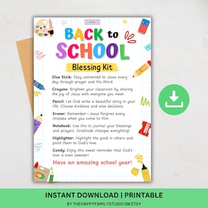 May include: A colorful "Back to School Blessing Kit" printable with school supplies illustrations. The kit includes a glue stick, crayons, pencil, eraser, notebook, highlighter, and candy, with inspirational messages. The text "Have an amazing school year!" is also included.