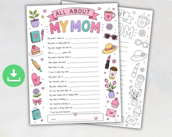 All About My Mom Printable, Mother’s Day Questionnaire for Kids, Coloring Page Questionnaire, Fill in the Blank Interview, Kids Activity