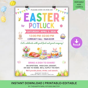 May include: A colorful Easter potluck invitation with the text "Easter Potluck" in large, multi-colored letters. The invitation includes details for Saturday, April 5, 2026, and features illustrations of Easter eggs, food, and a bunny.