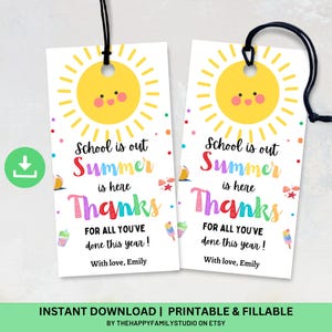 School is Out Summer is Here Gift Tag, End Of School Year Favor Tags, Teacher Appreciation Gift Tag, Sunshine Thank You Tag, Teacher Gift