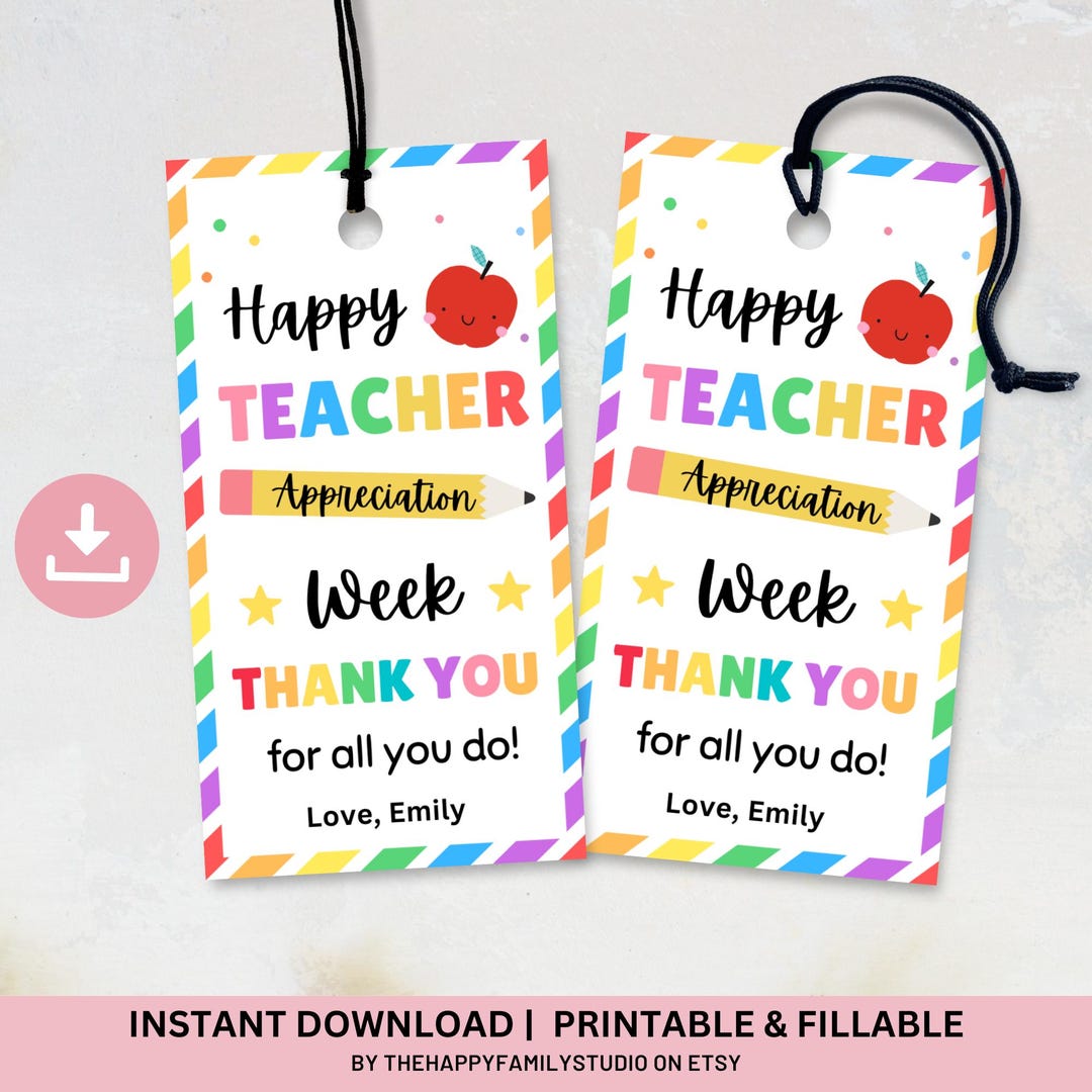 Editable Teacher Appreciation Week Gift Tags, Thank You for All You Do ...