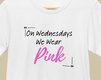 Mean Girls 'On Wednesdays We Wear Pink' Tee: Embrace Your Inner Plastic T-Shirt by Patrick Scott Designs