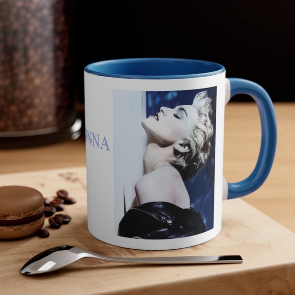 Madonna 80's True Blue Album Cover by Herb Ritts Coffee or Tea Mug in Blue by PatrickScott Design