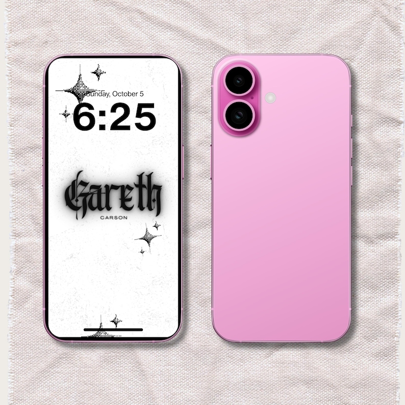 May include: A pink smartphone shown from the front and back. The front screen displays the time 6:25, the date Sunday, October 5, and the text Gareth Carson in a gothic font with star graphics. The back of the phone is solid pink with two camera lenses.