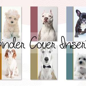 Dog Printable Binder Cover Sets | Plus matching Binder back & spines | Good for Students, Home, and School.