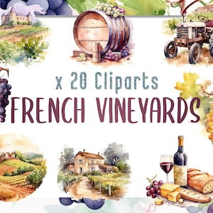 Peut inclure: Illustrations à l'aquarelle de vignobles français, comprenant des raisins, un tonneau, un tracteur, une ferme et un verre de vin avec du fromage et du pain. Le texte "x 20 Cliparts FRENCH VINEYARDS" est affiché sur l'image.