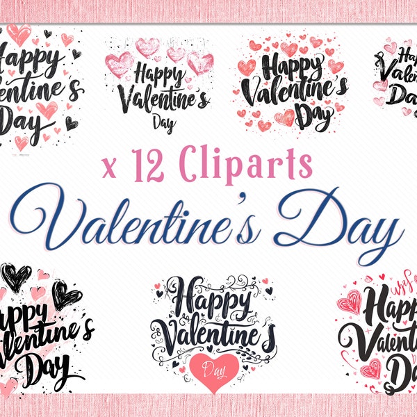 Happy Valentine's Day Cliparts for Invitation Cards, Love Letters and Creative Projects, Valentine's Day Card, Hearts and Romantic Cliparts