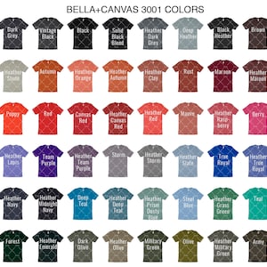 May include: A chart of 36 different Bella + Canvas 3001 t-shirt colors. The colors are arranged in rows and columns, with each color represented by a small image of a t-shirt.