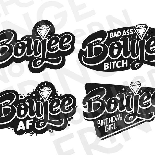 Boujee Badass Bitch birthday girl Boujee AF cut file, Original clip art, Cricut silhouette machine file, Print on demand, DIY Tshirt