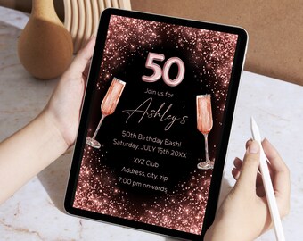 May include: A digital invitation for a 50th birthday party with a rose gold glitter background and champagne glasses. The text reads "Join us for Ashley's 50th Birthday Bash! Saturday, JULY 15th 20XX XYZ Club Address, city, zip 7:00 pm onwards"