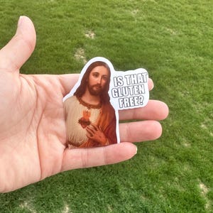 Adesivo engraçado de Jesus sem glúten – “Isso é sem glúten?” – Adesivo de vinil à prova d'água para garrafas de água, laptops, diários, presentes