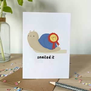 Snailed It Card | Cute Congratulations or Well Done Card for Her or for Him