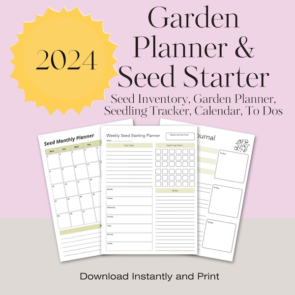 Garden Planner, Printable Digital Download with 2024 Calendar, Seed Starting, Track Seedlings Watering Soil Planting Schedules Journal