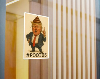 Not POTUS. Definitely POOTUS Sticker