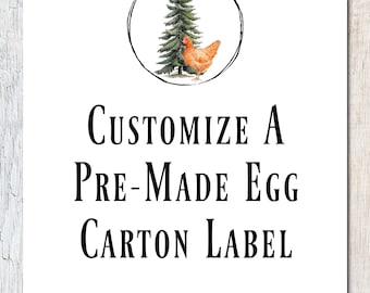 Customize a Pre-made Egg Carton Label ~ Custom Add On